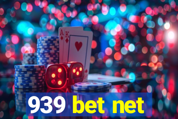939 bet net